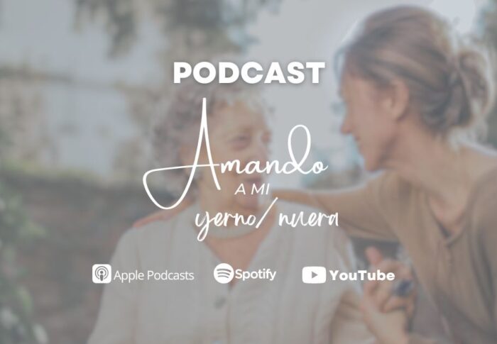 Podcast: Amando a mi yerno/nuera