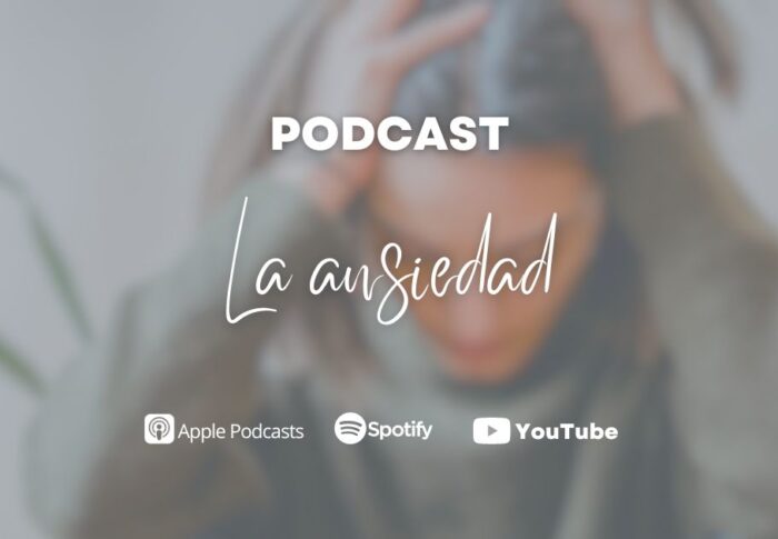 Podcast: La ansiedad