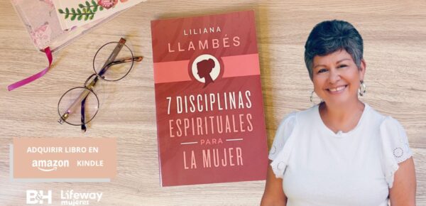 “7 Disciplinas Espirituales para la Mujer”
