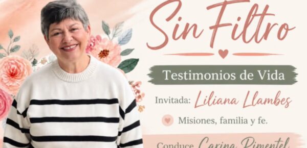 Programa de radio «Sin Filtro. Testimonios de Vida» – Mi testimonio personal