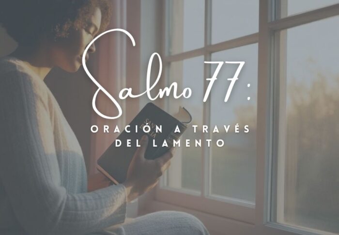 Salmo 77: Oración a través del lamento